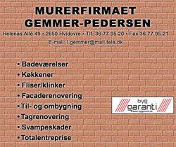 Murerfirmaet Gemmer-Pedersen tilbyder badeværelser, køkkener, fliser, facaderenovering og totalentrepriser.