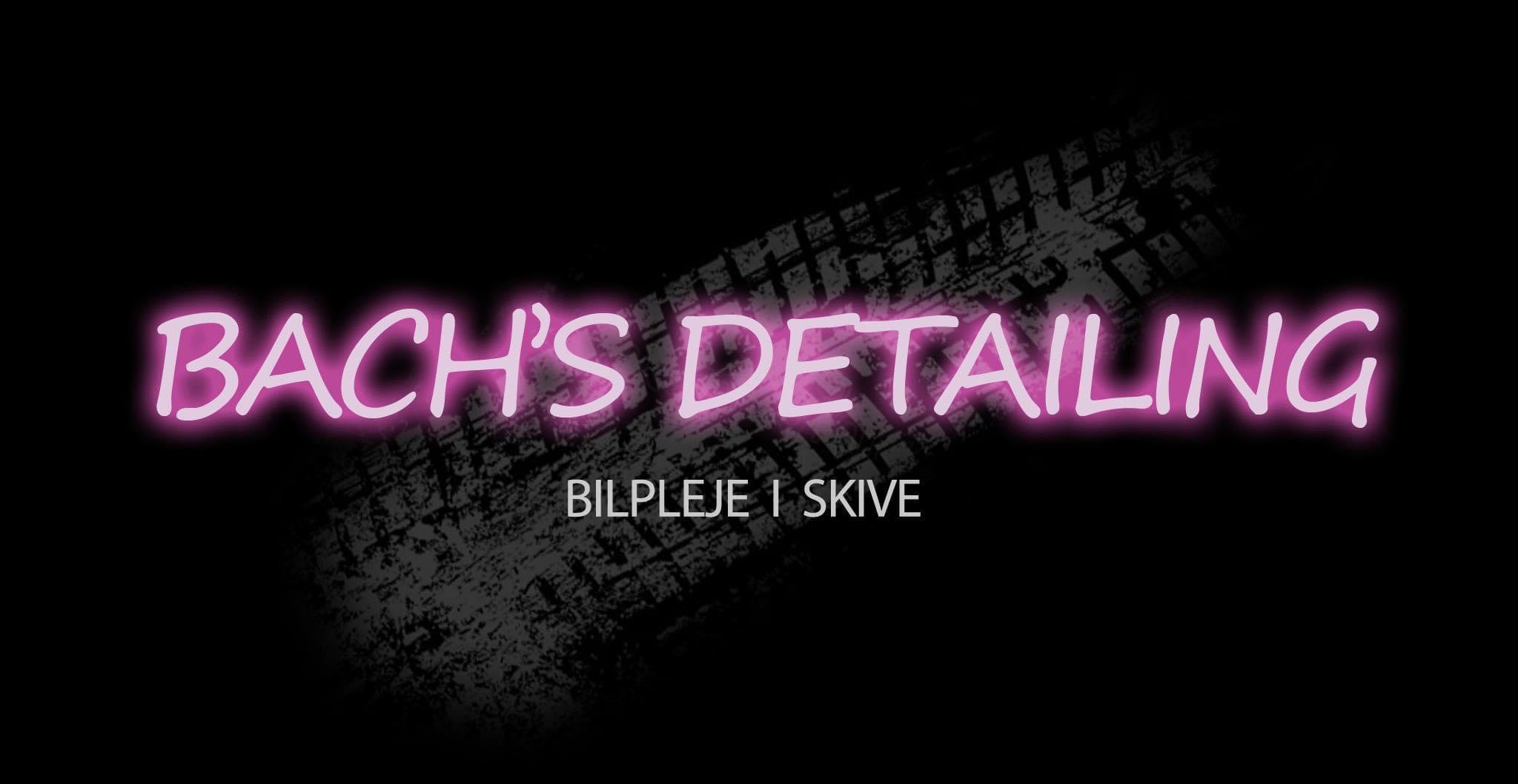 Bachs Detailing