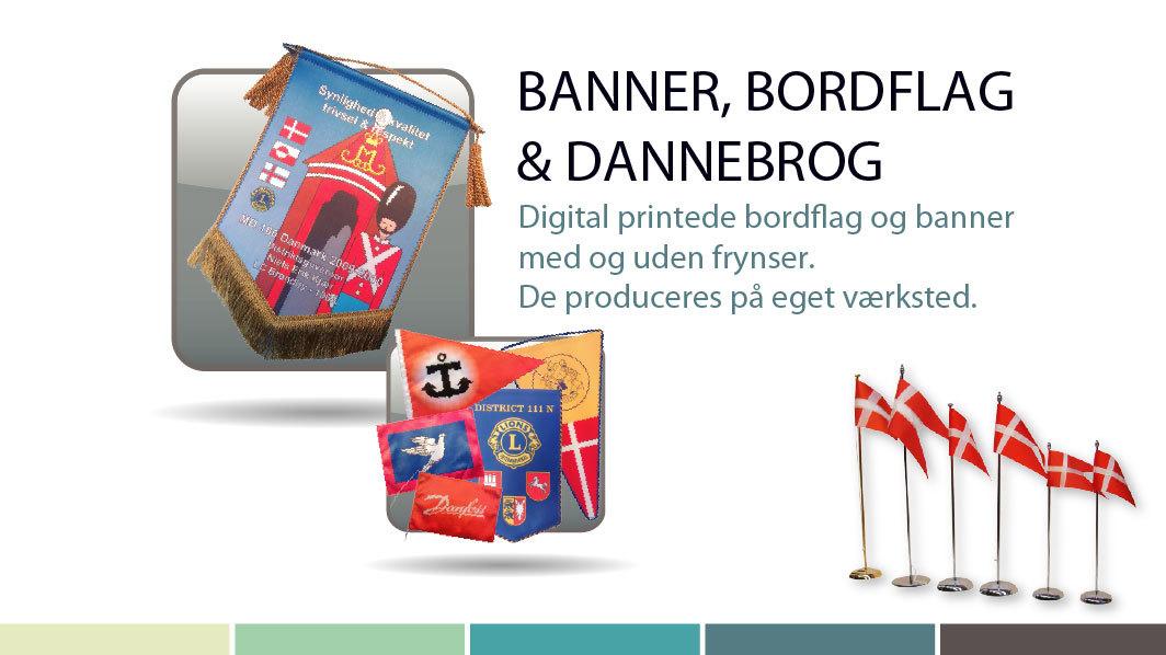 Banner, bordflag og Dannebrog med digitaltryk, prydet med forskellige designs og farver.